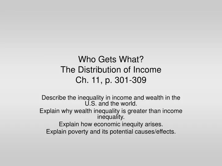 who gets what the distribution of income ch 11 p 301 309