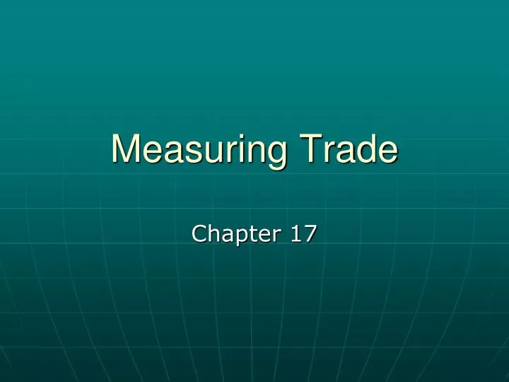 measuring trade