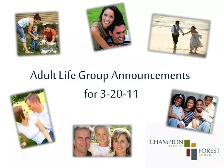 adult life group announcements for 3 20 11