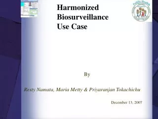 Harmonized Biosurveillance Use Case