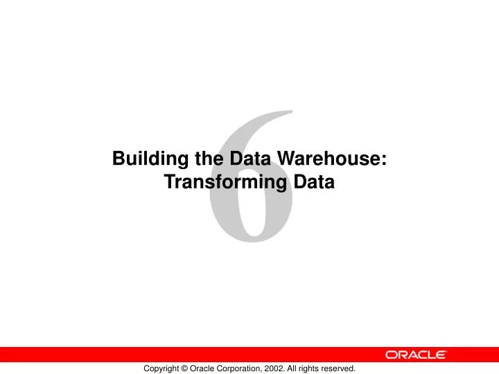 building the data warehouse transforming data