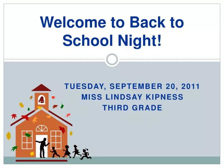 welcome to back to school night