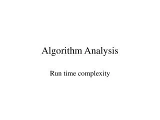 Algorithm Analysis