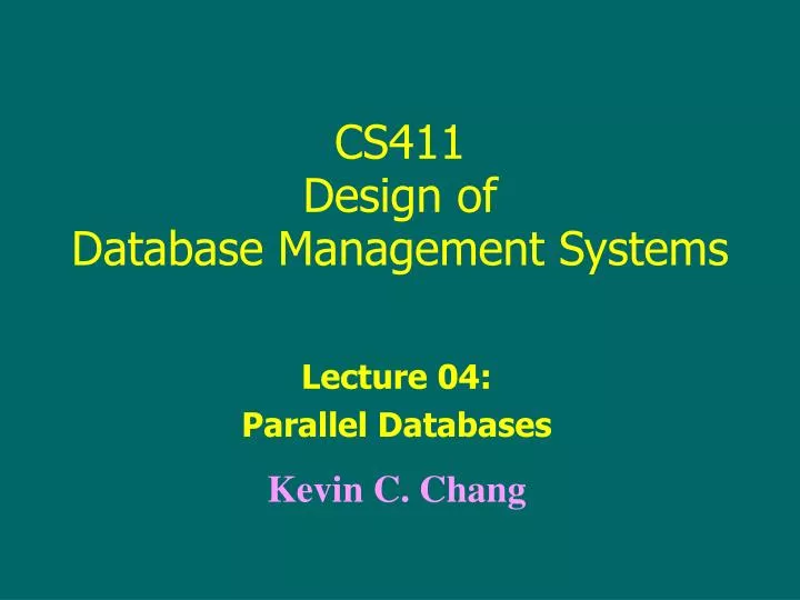 cs411 design of database management systems