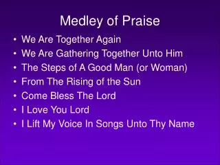 Medley of Praise