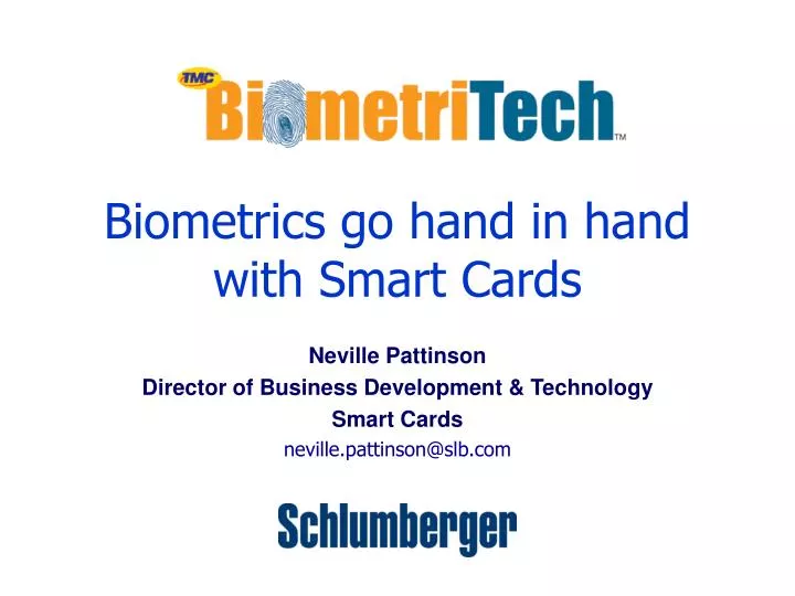 biometrics go hand in hand with smart cards