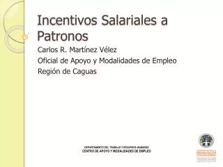 incentivos salariales a patronos