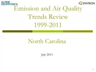 Emission and Air Quality Trends Review 1999-2011