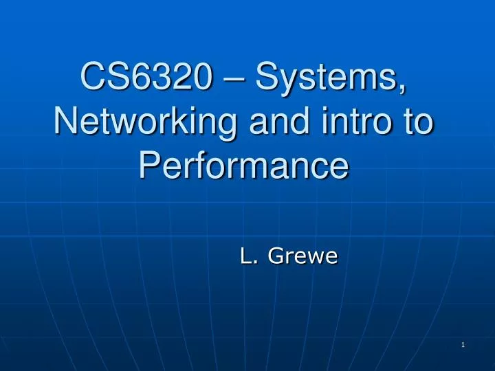cs6320 systems networking and intro to performance