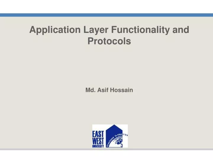application layer functionality and protocols md asif hossain