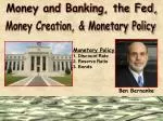 Money and Banking, the Fed, - slide 1