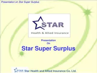 Presentation On Star Super Surplus