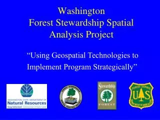 Washington Forest Stewardship Spatial Analysis Project