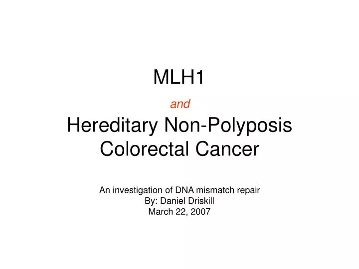 mlh1 and hereditary non polyposis colorectal cancer