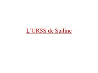 l urss de staline