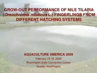 AQUACULTURE AMERICA 2009 February 15-18, 2009 Washington State Convention Center