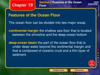 Features of the Ocean Floor