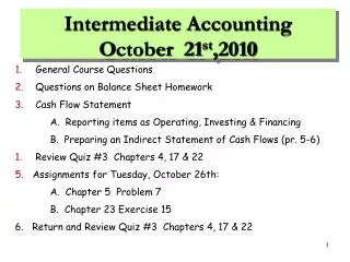 Intermediate Accounting O ctober 21 st ,2010