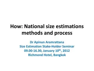 How: National size estimations methods and process