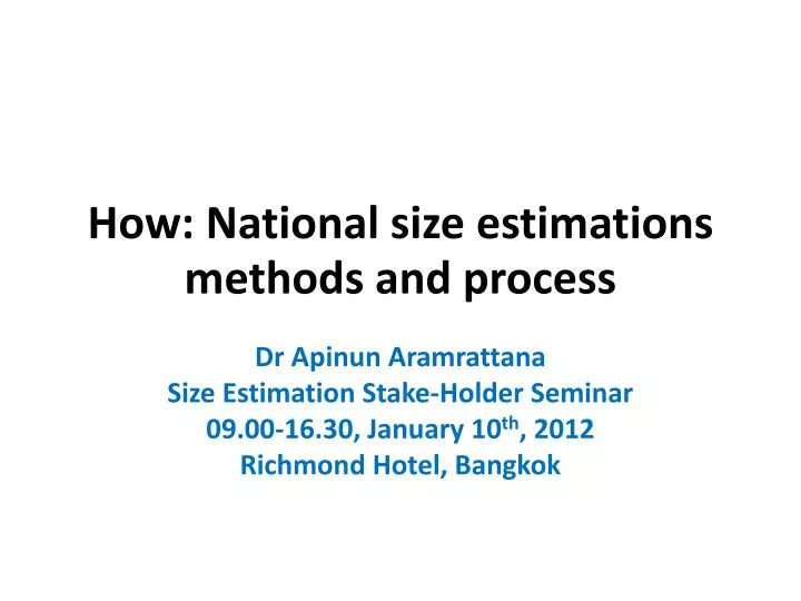 how national size estimations methods and process