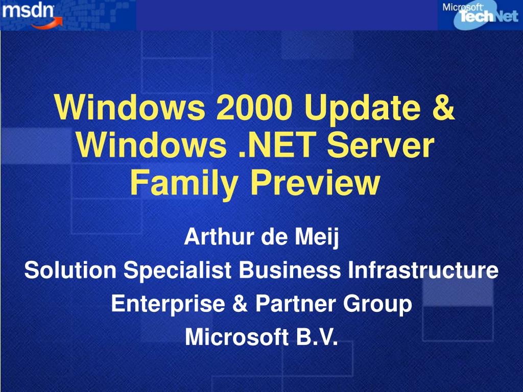 PPT - Windows 2000 Update & Windows .NET Server Family Preview ...