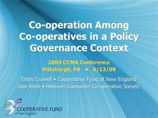 Co-operation Among Co-operatives in a Policy Governance Context