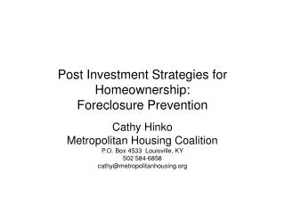 Post Investment Strategies for Homeownership: Foreclosure Prevention