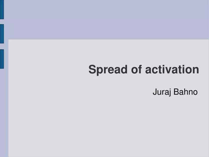 spread of activation