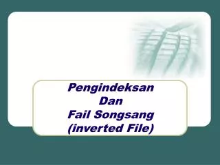 pengindeksan dan fail songsang inverted file