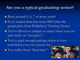Are you a typical graduating senior?
