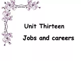 Unit Thirteen