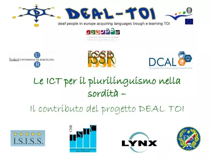 le ict per il plurilinguismo nella sordit il contributo del progetto deal toi