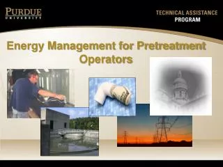 Energy Management for Pretreatment Operators