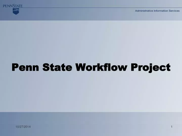 penn state workflow project