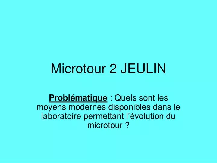 microtour 2 jeulin