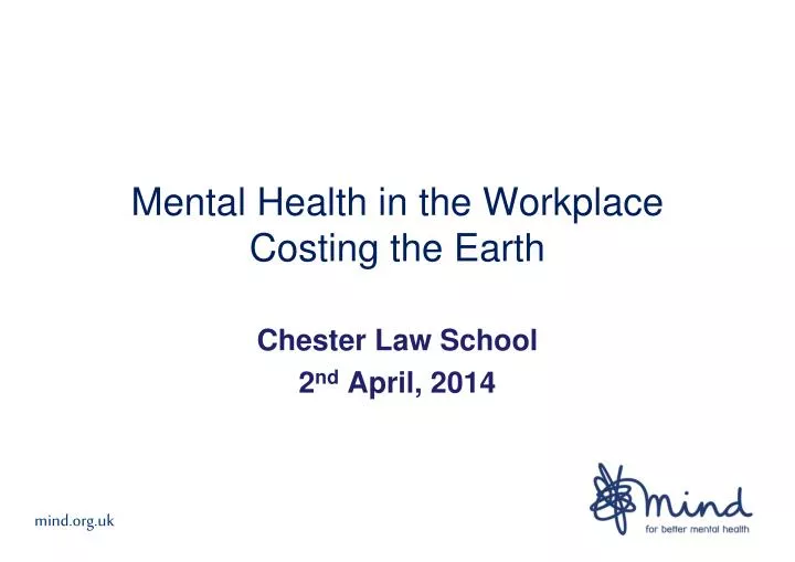 mental health in the workplace costing the earth