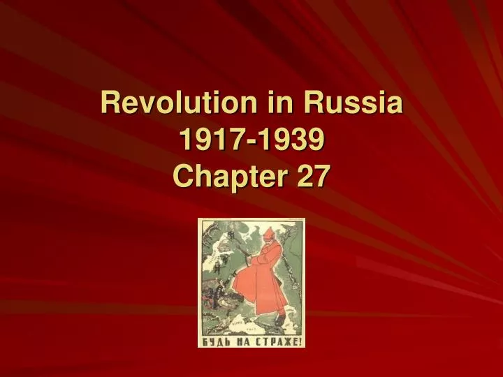 revolution in russia 1917 1939 chapter 27