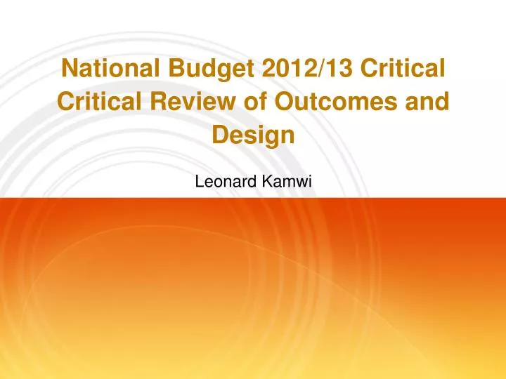 national budget 2012 13 critical critical review of outcomes and design