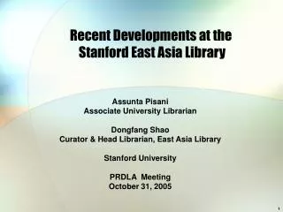 Recent Developments at the Stanford East Asia Library