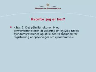 hvorfor jeg er her