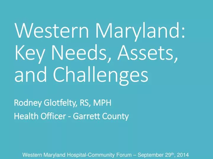 western maryland key needs assets and challenges