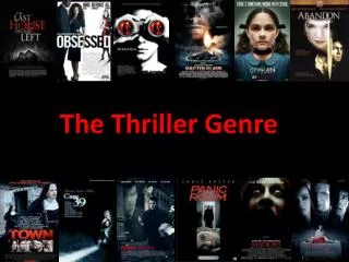 The Thriller Genre