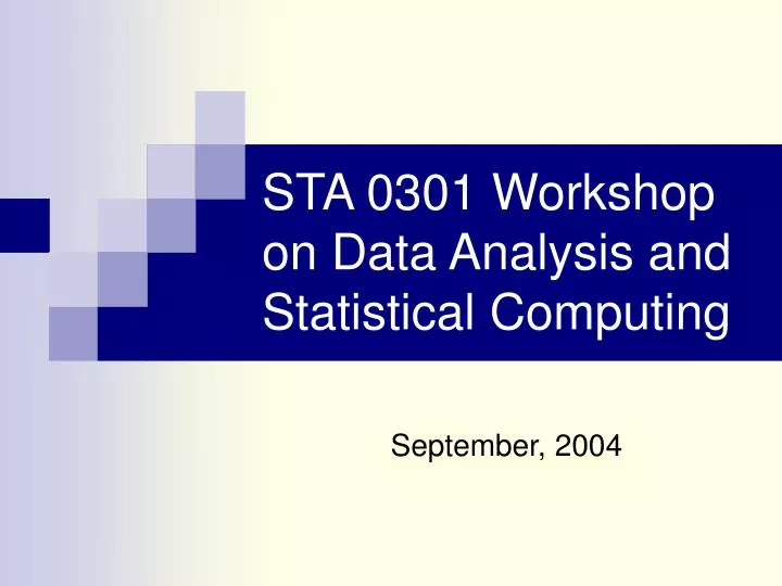 sta 0301 workshop on data analysis and statistical computing