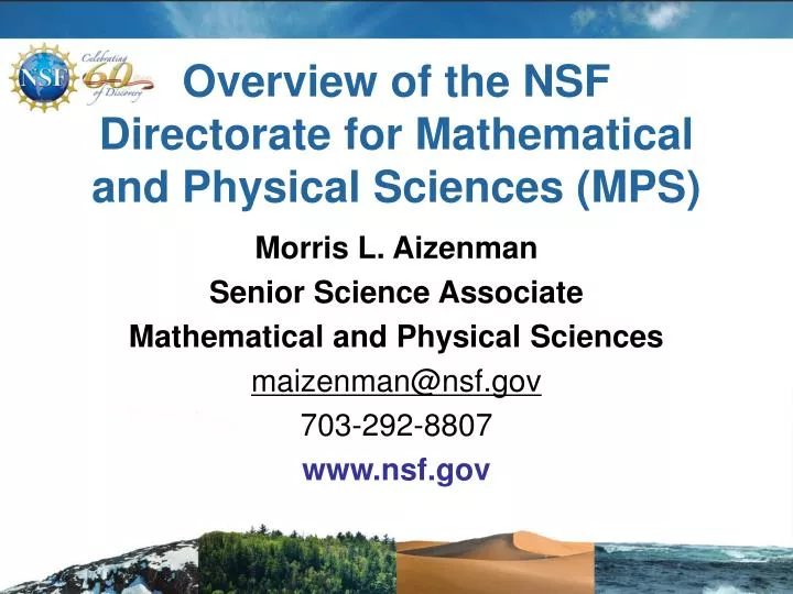 overview of the nsf directorate for mathematical and physical sciences mps