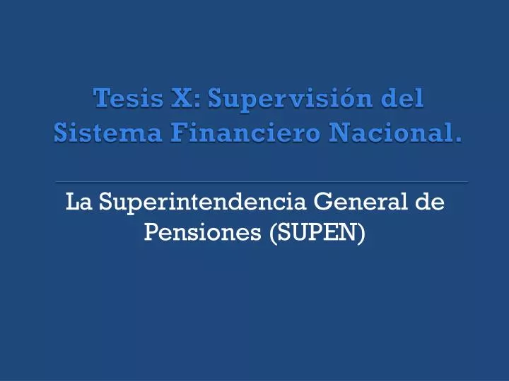 tesis x supervisi n del sistema financiero nacional