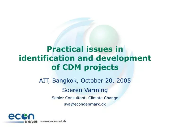 practical issues in identification and development of cdm projects