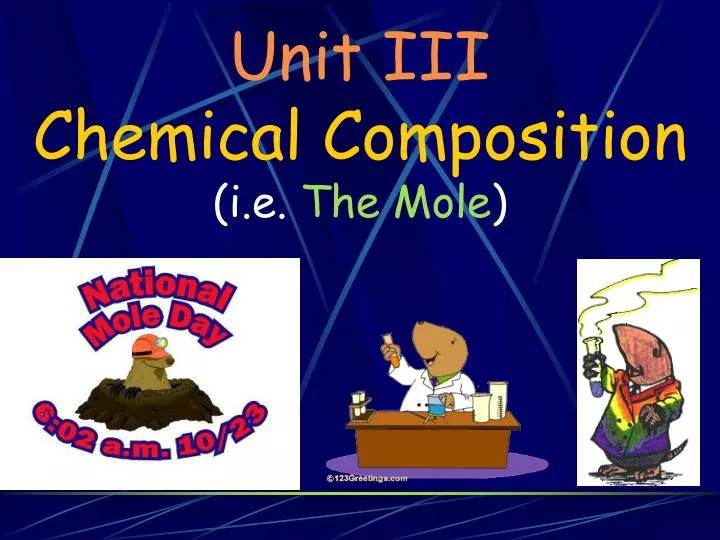 unit iii chemical composition i e the mole