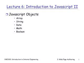 Lecture 6: Introduction to Javascript II