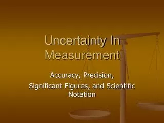 Uncertainty In Measurement