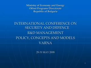 Ministry of Economy and Energy Offset Programs Directorate Republic of Bulgaria